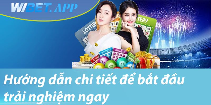 Hướng dẫn chi tiết để bắt đầu trải nghiệm ngay (1)