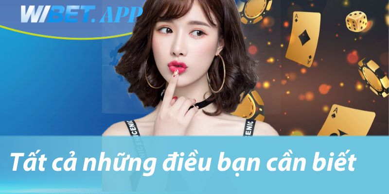 Tất cả những điều bạn cần biết